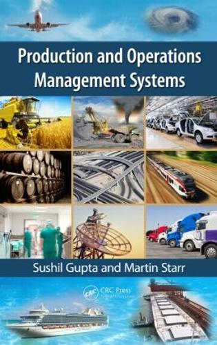 Бумажная книга «Production and Operations Management Systems», авторов Мартин Старр, Сушил Гупта - фото №1