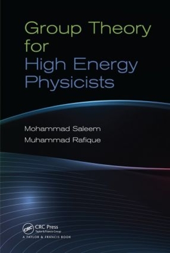 [object Object] «Group Theory for High Energy Physicists», авторів Мохаммад Салім, Мухаммад Рафік - фото №1