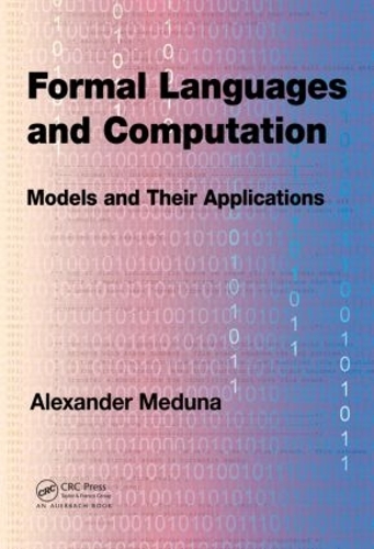 [object Object] «Formal Languages and Computation: Models and Their Applications», автор Александр Медуна - фото №1
