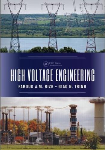 Паперова книга «High Voltage Engineering», авторів Фарук А.М. Різк, Джао Н. Трінь - фото №1
