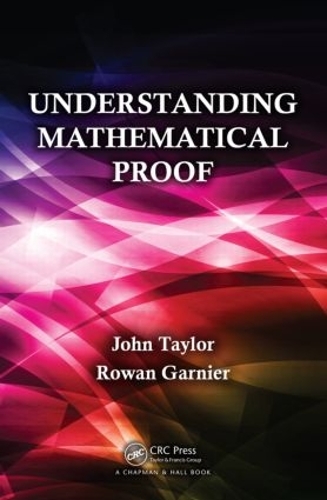 Паперова книга «Understanding Mathematical Proof» - фото №1