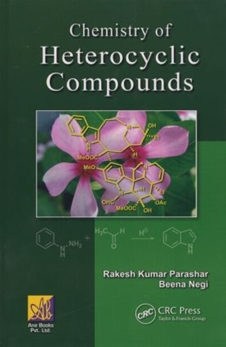 Бумажная книга «Chemistry of Heterocyclic Compounds», автор Ракеш Кумар Парашар - фото №1