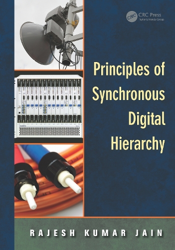 [object Object] «Principles of Synchronous Digital Hierarchy», автор Раджеш Кумар Джайн - фото №1