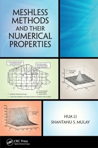 Паперова книга «Meshless Methods and Their Numerical Properties», авторів Хуа Лі, Шантану С. Мулай - фото №1
