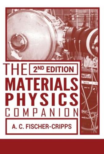 Бумажная книга «The Materials Physics Companion», автор Энтони К. Фишер-Криппс - фото №1