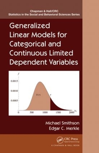 [object Object] «Generalized Linear Models for Categorical and Continuous Limited Dependent Variables», авторов Эдгар К. Меркл, Майкл Смитсон - фото №1