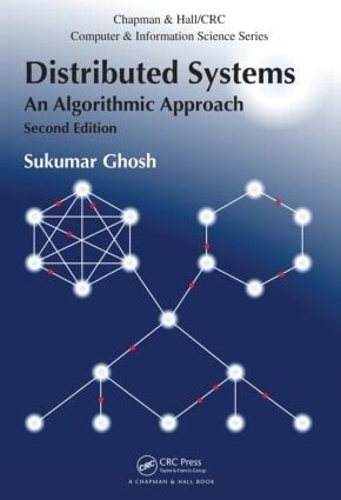 [object Object] «Distributed Systems: An Algorithmic Approach, Second Edition», автор Сукумар Гош - фото №1