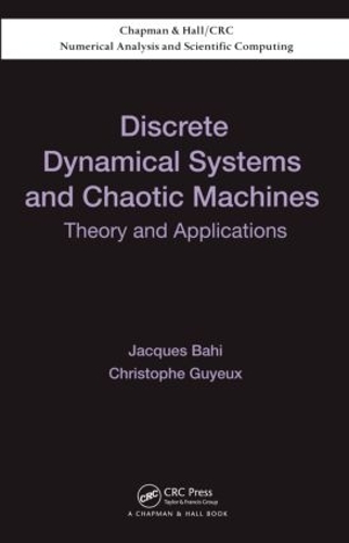 [object Object] «Discrete Dynamical Systems and Chaotic Machines: Theory and Applications», авторов Кристоф Гийе, Жак Бахи - фото №1