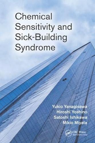 Бумажная книга «Chemical Sensitivity and Sick-Building Syndrome», авторов Хироси Ёсино, Микио Мията, Сатоси Исикава, Юкио Янагисава - фото №1