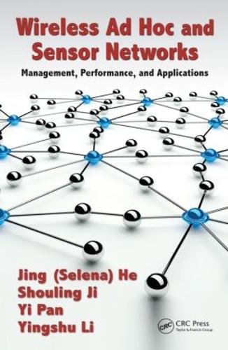 [object Object] «Wireless Ad Hoc and Sensor Networks: Management, Performance, and Applications», авторів Шоулінг Цзі, Цзін (Селіна) Хе, І Пан, Іньшу Лі - фото №1