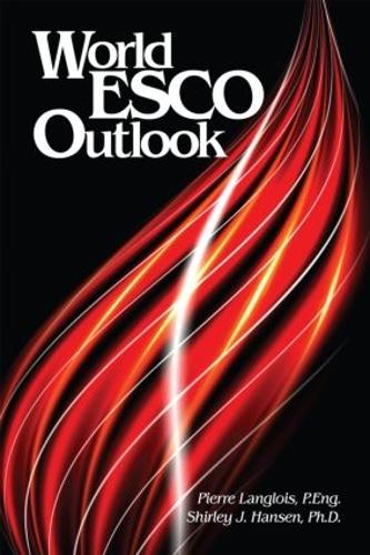 Паперова книга «World ESCO Outlook», авторів П'єр Ланглуа, Ширлі Дж. Хансен - фото №1