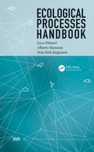 Паперова книга «Ecological Processes Handbook», авторів Альберто Барауссе, Лука Пальмері, Свен Ерік Йоргенсен - фото №1