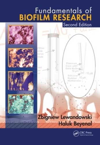 Бумажная книга «Fundamentals of Biofilm Research», авторов Халук Бейеналь, Збигнев Левандовский - фото №1