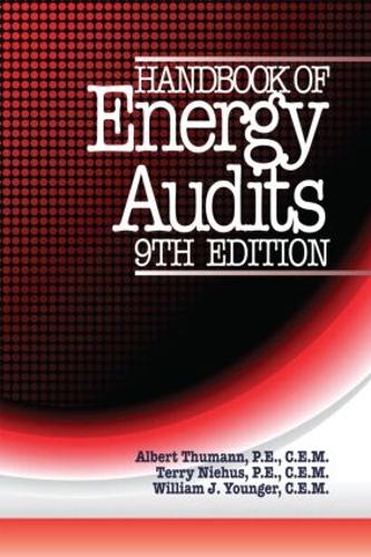 Бумажная книга «Handbook of Energy Audits, Ninth Edition», авторов Альберт Туманн, Терри Нихус, Уильям Дж. Янгер - фото №1