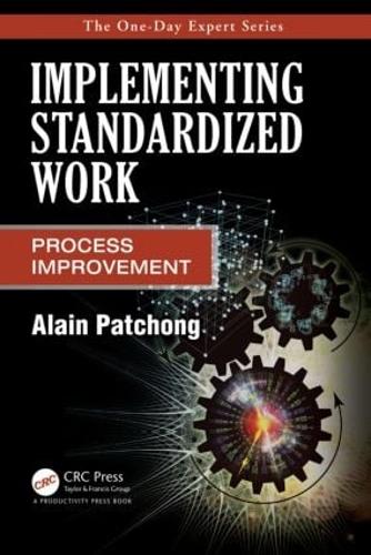 Паперова книга «Implementing Standardized Work: Process Improvement», автор Ален Пачонг - фото №1