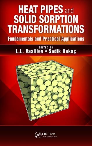 Паперова книга «Heat Pipes and Solid Sorption Transformations: Fundamentals and Practical Applications» - фото №1