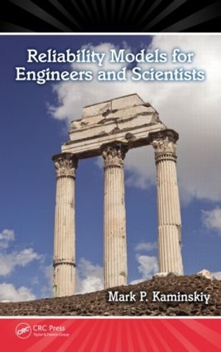 Бумажная книга «Reliability Models for Engineers and Scientists», автор Марк П. Каминский - фото №1