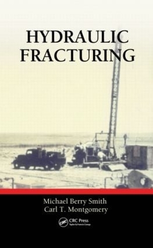 Бумажная книга «Hydraulic Fracturing», авторов Карл Монтгомери, Майкл Берри Смит - фото №1