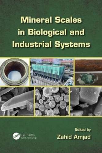 Бумажная книга «Mineral Scales in Biological and Industrial Systems» - фото №1