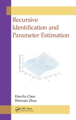 Бумажная книга «Recursive Identification and Parameter Estimation», авторов Хань-Фу Чен, Вэньсяо Чжао - фото №1