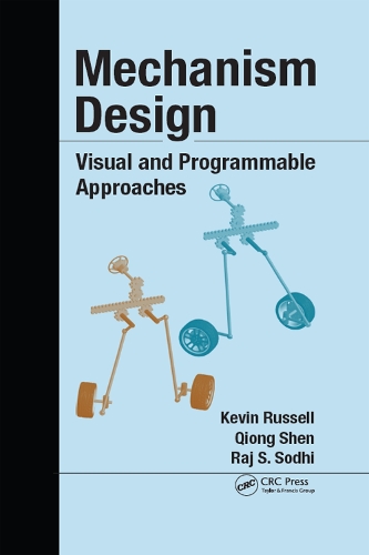 Бумажная книга «Mechanism Design: Visual and Programmable Approaches», авторов Кевин Рассел, Цюн Шэнь, Радж С. Содхи - фото №1