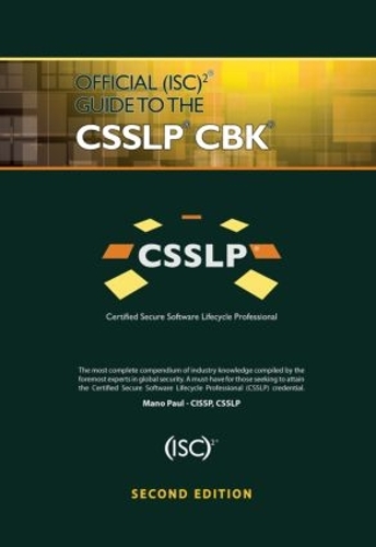 [object Object] «Official (ISC)2 Guide to the CSSLP CBK», автор Мано Пол - фото №1