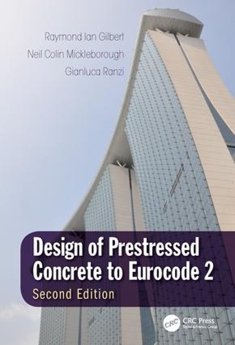 Паперова книга «Design of Prestressed Concrete to Eurocode 2», авторів Джанлука Ранці, Ніл Колін Міклборо, Реймонд Ян Гілберт - фото №1
