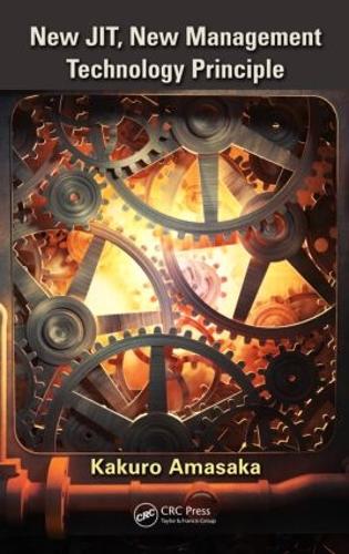 Бумажная книга «New JIT, New Management Technology Principle», автор Какуро Амасака - фото №1
