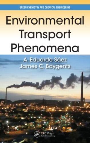 Бумажная книга «Environmental Transport Phenomena», авторов А. Эдуардо Саес, Джеймс К. Бейджентс - фото №1