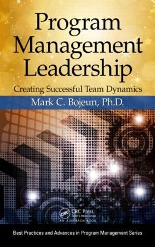 [object Object] «Program Management Leadership: Creating Successful Team Dynamics», автор Марк К. Божен - фото №1