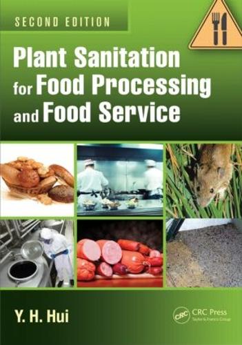 Паперова книга «Plant Sanitation for Food Processing and Food Service», автор Й. Х. Гуй - фото №1