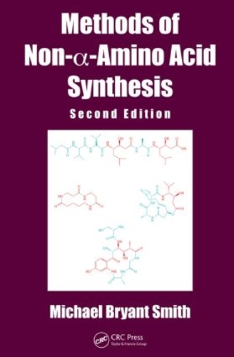 Бумажная книга «Methods of Non-a-Amino Acid Synthesis», автор Майкл Брайант Смит - фото №1