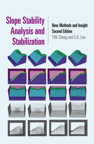 Паперова книга «Slope Stability Analysis and Stabilization: New Methods and Insight, Second Edition», авторів К. К. Лау, Й. М. Ченг - фото №1