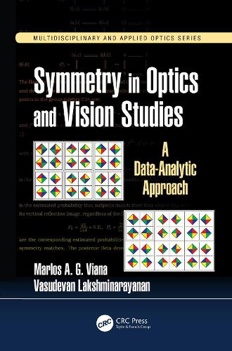 [object Object] «Symmetry in Optics and Vision Studies: A Data-Analytic Approach», авторов Марлос А.Г. Виана, Васудеван Лакшминараянан - фото №1