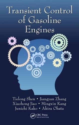 [object Object] «Transient Control of Gasoline Engines», авторів Акіра Охата, Цзяньян Чжан, Джунічі Како, Мінсін Кан, Тіелонг Шен, Сяохун Цзяо - фото №1