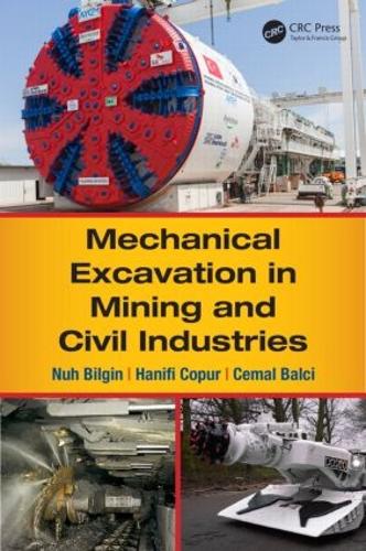 Бумажная книга «Mechanical Excavation in Mining and Civil Industries», авторов Джемал Балчи, Ханифи Копур, Нух Билгин - фото №1