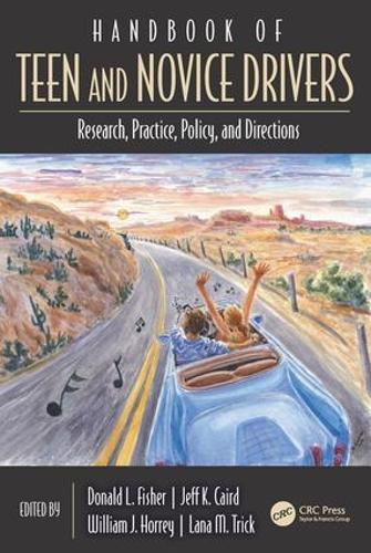 Бумажная книга «Handbook of Teen and Novice Drivers: Research, Practice, Policy, and Directions» - фото №1