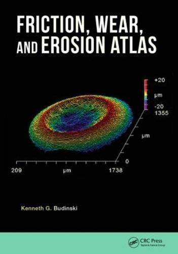 Бумажная книга «Friction, Wear, and Erosion Atlas», автор Кеннет Г. Будински - фото №1