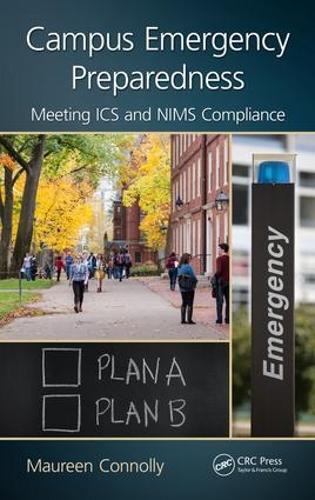 Паперова книга «Campus Emergency Preparedness: Meeting ICS and NIMS Compliance», автор Морін Конноллі - фото №1