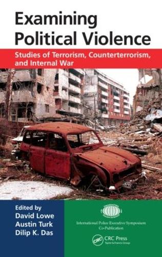 Бумажная книга «Examining Political Violence: Studies of Terrorism, Counterterrorism, and Internal War» - фото №1
