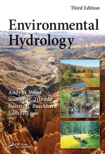 Бумажная книга «Environmental Hydrology», авторов Энди Д. Уорд, Джон Г. Лайон, Стэнли В. Тримбл, Сюзетт Р. Буркхард - фото №1