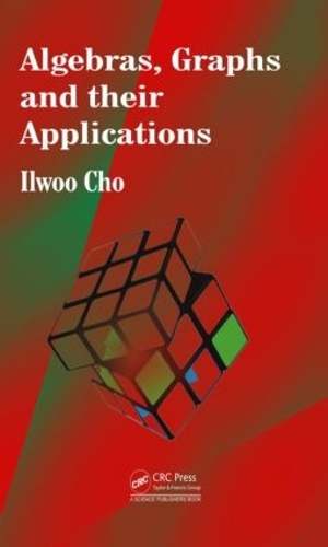 Паперова книга «Algebras, Graphs and their Applications», автор Ільву Чо - фото №1