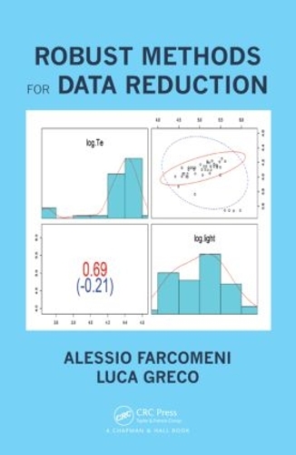 [object Object] «Robust Methods for Data Reduction», авторов Алессио Фаркомени, Лука Греко - фото №1