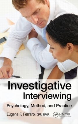 Бумажная книга «Investigative Interviewing: Psychology, Method and Practice», автор Юджин Ф. Ферраро - фото №1