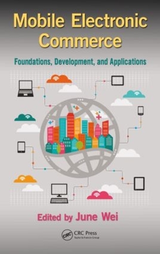 [object Object] «Mobile Electronic Commerce: Foundations, Development, and Applications» - фото №1