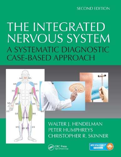 Паперова книга «The Integrated Nervous System: A Systematic Diagnostic Case-Based Approach, Second Edition», авторів Крістофер Р. Скіннер, Пітер Хамфрі, Волтер Хендельман - фото №1