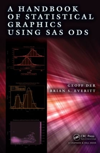 [object Object] «A Handbook of Statistical Graphics Using SAS ODS», авторов Брайан Эверитт, Джефф Дер - фото №1