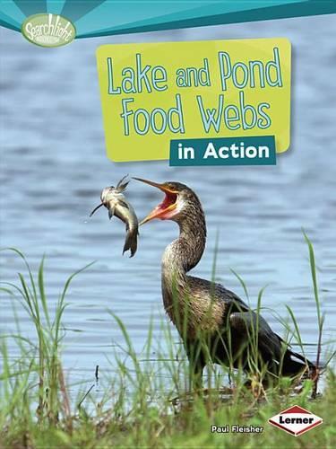 Бумажная книга «Lake and Pond Food Webs in Action», автор Пол Флейшер - фото №1