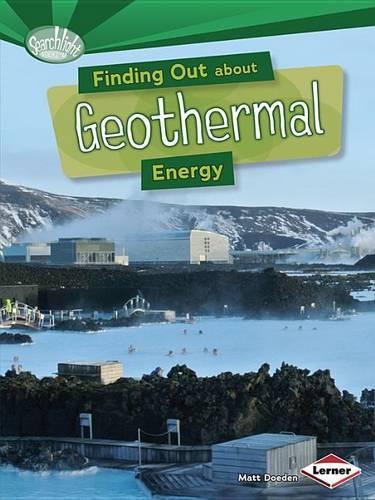 Бумажная книга «Finding Out About Geothermal Energy», автор Мэтт Доуден - фото №1