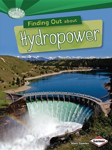 Паперова книга «Finding Out About Hydropower», автор Метт Доуден - фото №1